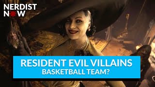 What Resident Evil Villains Make the Best Basketball Team Nerdist Now [upl. by Ellora]