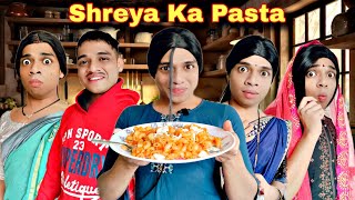 Shreya Ka Pasta Ep 892  FUNwithPRASAD  funwithprasad [upl. by Pollard]