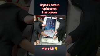 part 283 Oppo F7 screen replacement instructions [upl. by Annekcm]