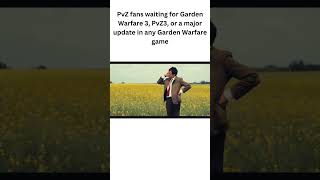 PvZ fans waiting for GW3 or PvZ3 pvzgw2 memes pvzgw pvzmemes pvz pvz3 pvz2 [upl. by Sausa]