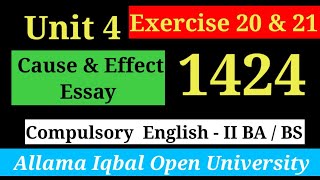 Cause and Effect Essay  Unit 4  AIOU BABS English  II 1424  Scholars Institute [upl. by Zelten]