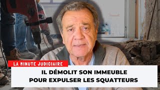 Il démolit son logement pour en déloger les squatteurs [upl. by Nylime610]