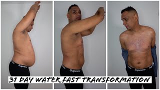 31 Day Water Fast Body Transformation Update  No Food For A Month [upl. by Niwre55]