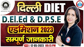 Delhi DIET DElEd Admission 2023 Delhi DElEd Online Form Process Delhi JBT Admission Form [upl. by Pussej827]