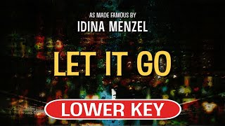 Let It Go Karaoke Lower Key  Idina Menzel [upl. by Graeme]