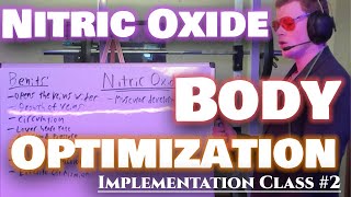 Implementation Class 2 How to Optimize your Blood Flow With Nitric Oxide [upl. by Yelha796]