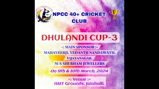 NPCC 40 DHULANDI CUP  3  Pitch 1 [upl. by Aletse]