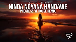 Ninda Noyana Handawe Progressive House Remix IZY Beatz  Ranidu [upl. by Colvin]