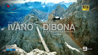 Ferrata DIBONA dal Rifugio Lorenzi al Rifugio Ospitale  Cortina dAmpezzo  Dolomiti 4K [upl. by Wallford]