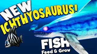 NEW Dangerous ICHTHYOSAURUS  Feed And Grow Fish [upl. by Frieda]