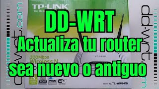 Cómo actualizar el firmware de tu router y mejorar las funciones dándole una nueva vida dd wrt [upl. by Mlehliw]