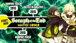 How To Watch Seraph of the End in The Right Order [upl. by Mingche]