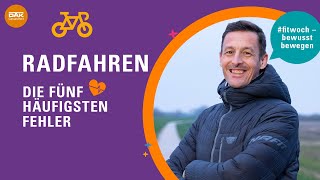 5 häufige Fehler beim Radfahren  fitwoch  DAKGesundheit [upl. by Laure728]