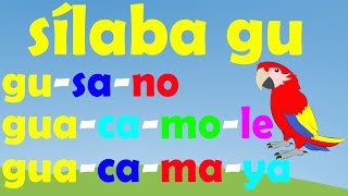 ¡¡La silaba quotguquot PARA NIÑOS 👶👧👦 [upl. by Ecirad35]