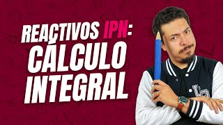 10 Preguntas de la Guía IPN de Cálculo Integral [upl. by Welford]