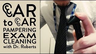 Ear Cleaning Ear to Ear and Ear Exam ASMR with Dr Roberts [upl. by Verlie]