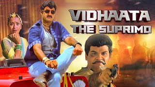 बालकृष्ण  Vidhaata the Suprimo Full Movie HD  Balakrishna Simran Bagga Reema Sen  South Movie [upl. by Aierb]