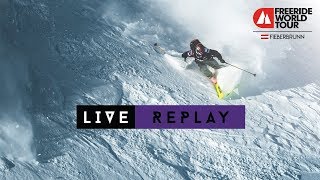 LIVE WEBCAST  Freeride World Tour Fieberbrunn Austria 2019 [upl. by Jamin]