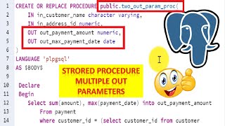 How To Create And Call A Stored Procedure With MultipleMany OUT Parameters In PostgreSQL PLpgSQL [upl. by Karlan311]