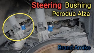 Tukar Steering bush Alza [upl. by Ardath]