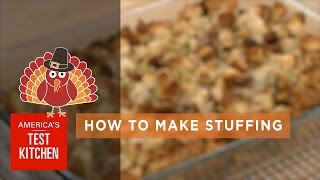 Best Thanksgiving How to Make the Best Stuffing [upl. by Dnalyr]