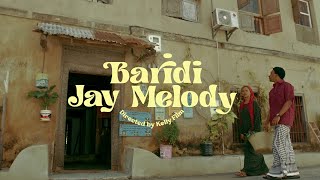 Jay Melody  Baridi Official Video [upl. by Elay]