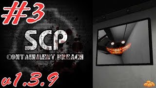 【ホラー】3 SCP Containment Breachのver139をやる [upl. by Girardi]