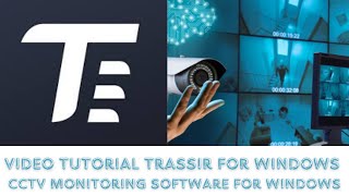 Video Tutorial to Install TRASSIR for Windows amp Configure It on Windows PC [upl. by Cirilla]