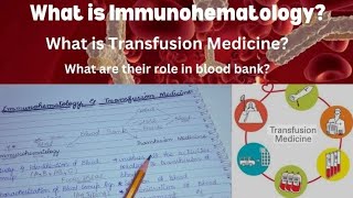 ImmunohematologyTransfusion medicine Blood Banking [upl. by Gorrian387]