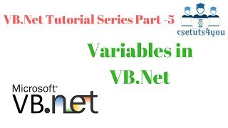 VBNet Tutorial Series Part 5 Variable in VBNet [upl. by Yenahc]