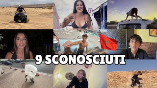 9 SCONOSCIUTI in MAROCCO [upl. by Ambros]