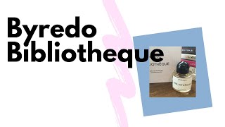 Byredo Bibliothèque  Niche Perfume Review [upl. by Reggis945]