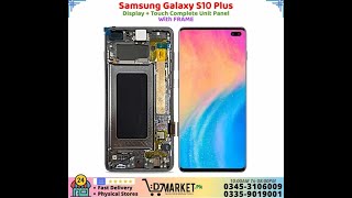 Samsung Galaxy S10 Plus LCD Panel Price In Pakistan [upl. by Llertniuq]