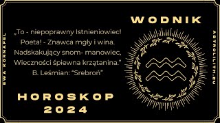 WODNIK  HOROSKOP 2024  Czytanie na rok 2024 [upl. by Pani]