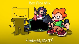 FNF Mod Ron  Pico mix OFFICIAL MOD Perfect 😷 AndroidiOSMacBookPC [upl. by Giah52]