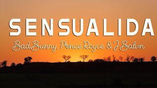 Bad Bunny Prince Royce J Balvin Mambo Kingz Dj Luian  Sensualidad Letras  Lyrics [upl. by Ennairrek]