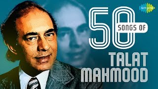 Top 50 Songs of Talat Mahmood  तलत महमूद के 50 गाने  HD Songs  One Stop Jukebox [upl. by Barrett780]