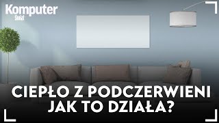 Promienniki ciepła  jak działają Czym różnią się od konwencjonalnych grzejników KŚ wyjaśnia [upl. by Loveridge]