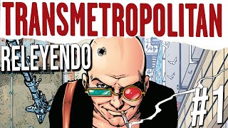 Releyendo Transmetropolitan 1 [upl. by Jennine995]