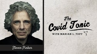 Ep 6 Steven Pinker  The Covid Tonic [upl. by Maurita]