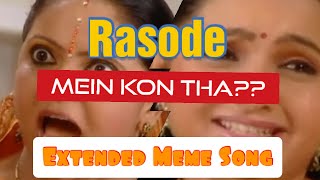 RASODE ME KON THA EXTENDED LOOP MEME SONG  OBSESSED  ODDLY SATISFYING  KOKILABEN  BruTaL [upl. by Hguh]