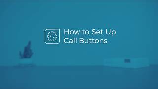 How to Set Up Call Buttons [upl. by Bohrer521]