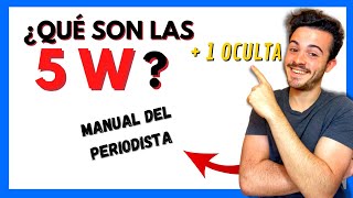 Las 5 W del PERIODISMO  Cómo escribir una NOTICIA  Curso de PERIODISMO DIGITAL ✅ [upl. by Akerdnuhs]