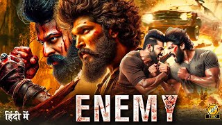 ENEMY quot Allu Arjun 2024 New Released Full Hindi Dubbed Action Movie  New Blockbuster Movie 2024 [upl. by Yelsnia314]