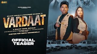 Vaardat  Official Trailer Balkar Ankhila amp Manjinder Gulshan  Punjabi song 2024 [upl. by Aiblis]