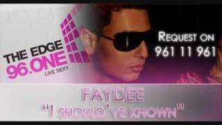 Faydee  I Shouldve Known prod by Divy Pota [upl. by Fernyak628]