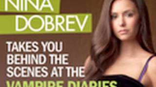 NINA DOBREV Takes You Behind the Scenes at The Vampire Diaries [upl. by Labannah994]