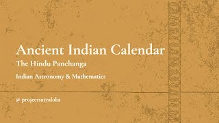 Ancient Indian Calendar  The Hindu Panchanga [upl. by Claybourne]