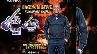 ENOCK MBEWEKUNKUMBU SHENU 2024 [upl. by Annovahs]