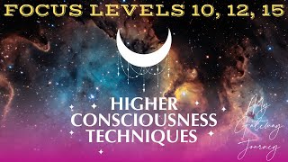 Techniques to Reach Focus Levels 10 12 and 15 [upl. by Breban]